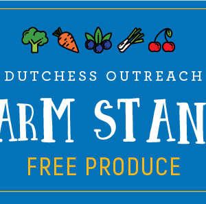 A blue banner with images of various fruits and vegetables reads, "Dutchess Outreach Farm Stand. Free Produce.