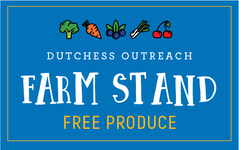 A blue banner with images of various fruits and vegetables reads, "Dutchess Outreach Farm Stand. Free Produce.